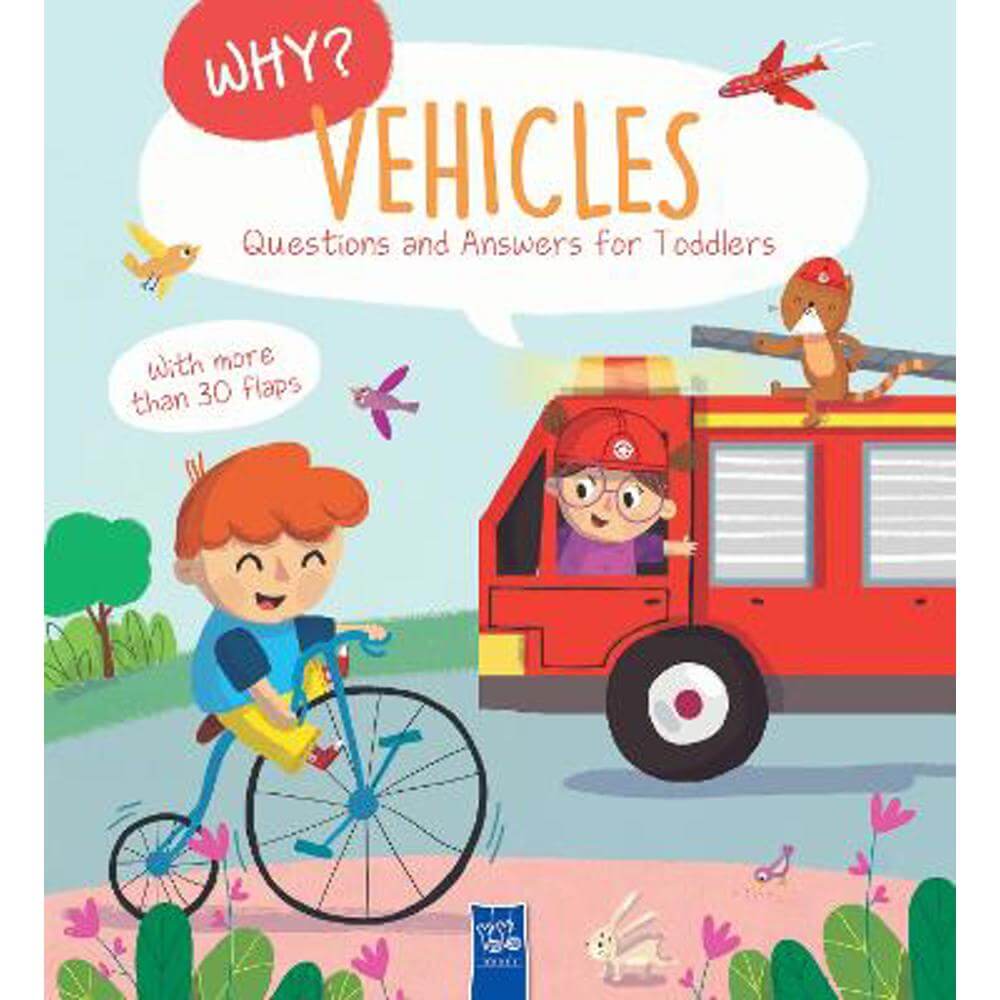 Vehicles: Why? Q&A For Toddlers